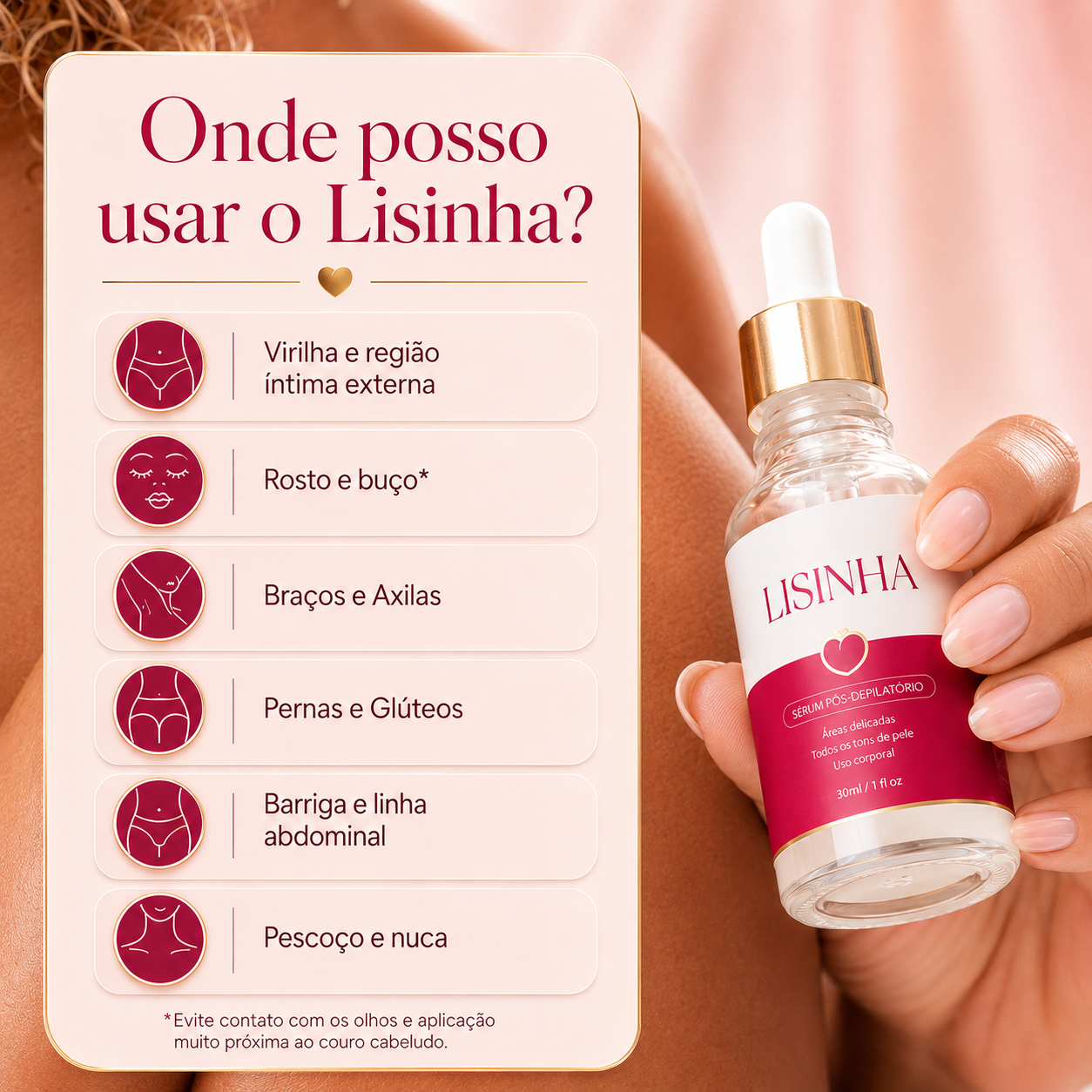 Onde usar o sérum Lisinha
